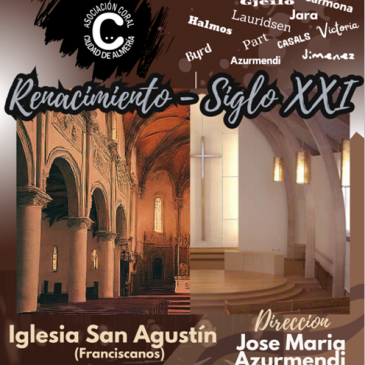 Concierto del Coro Ciudad de Almería. Renacimiento vs Siglo XXI